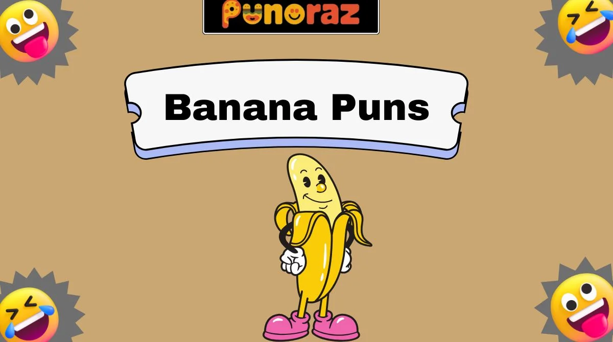 Banana Puns