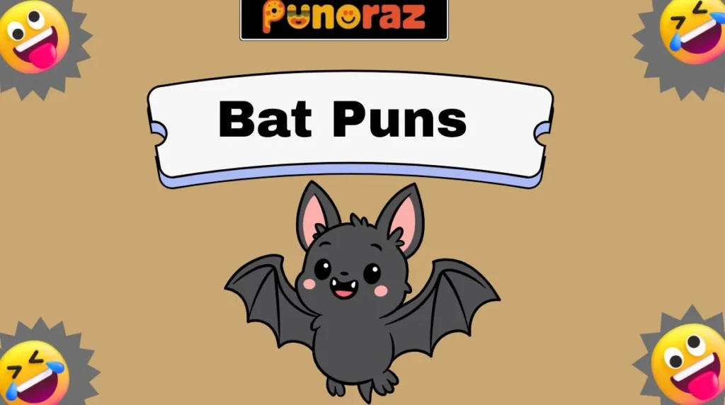 Bat Puns