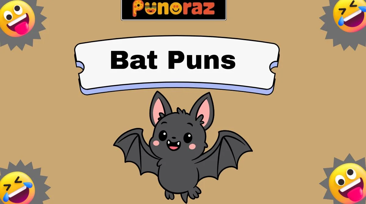 Bat Puns