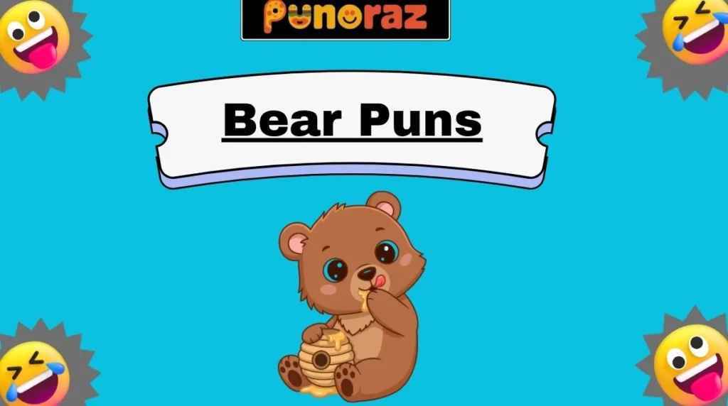 Bear Puns
