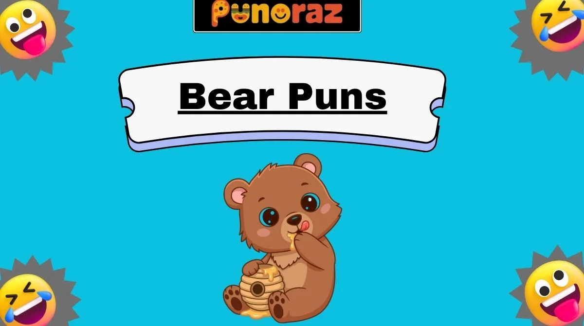 Bear Puns
