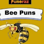 Bee Puns