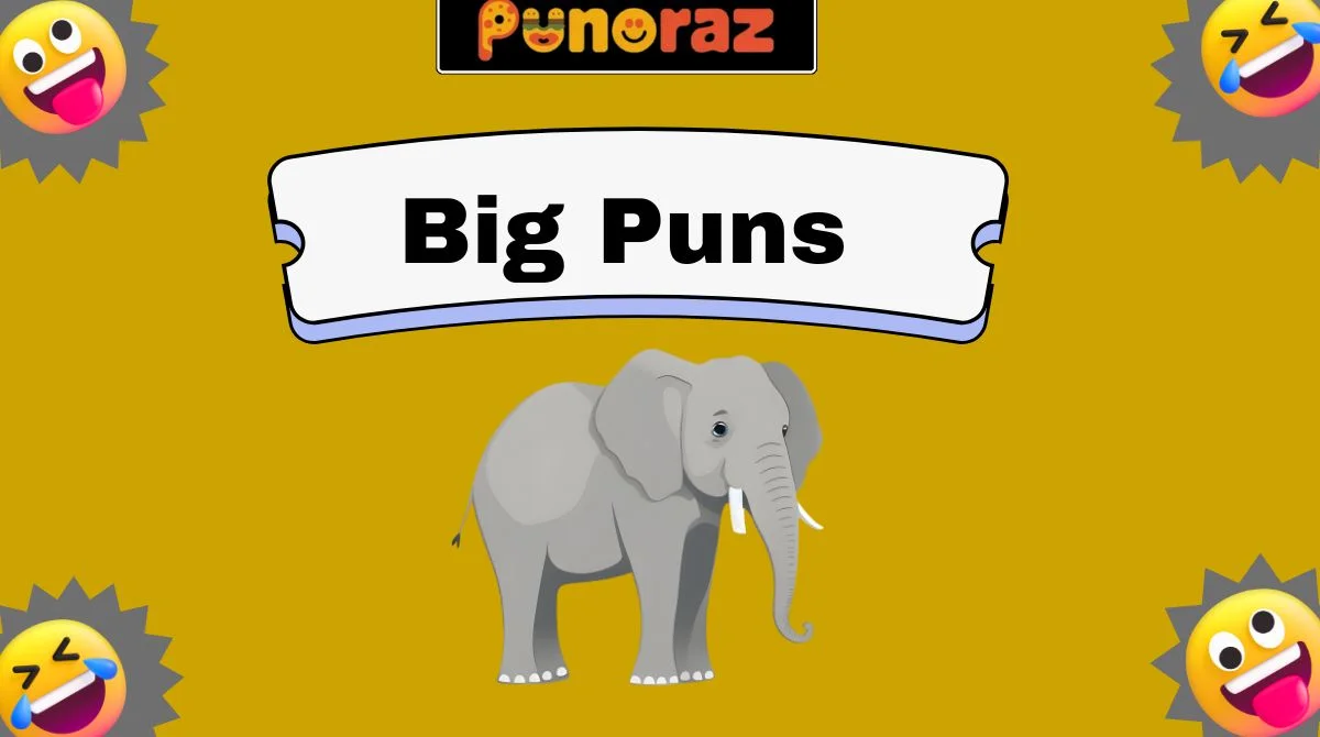 Big Puns