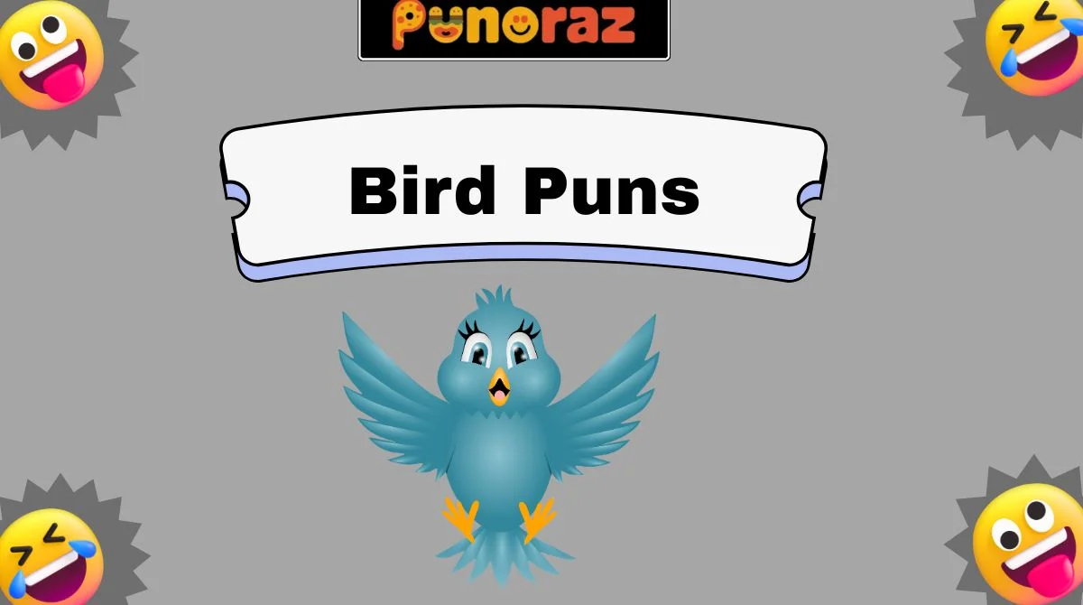 Bird Puns