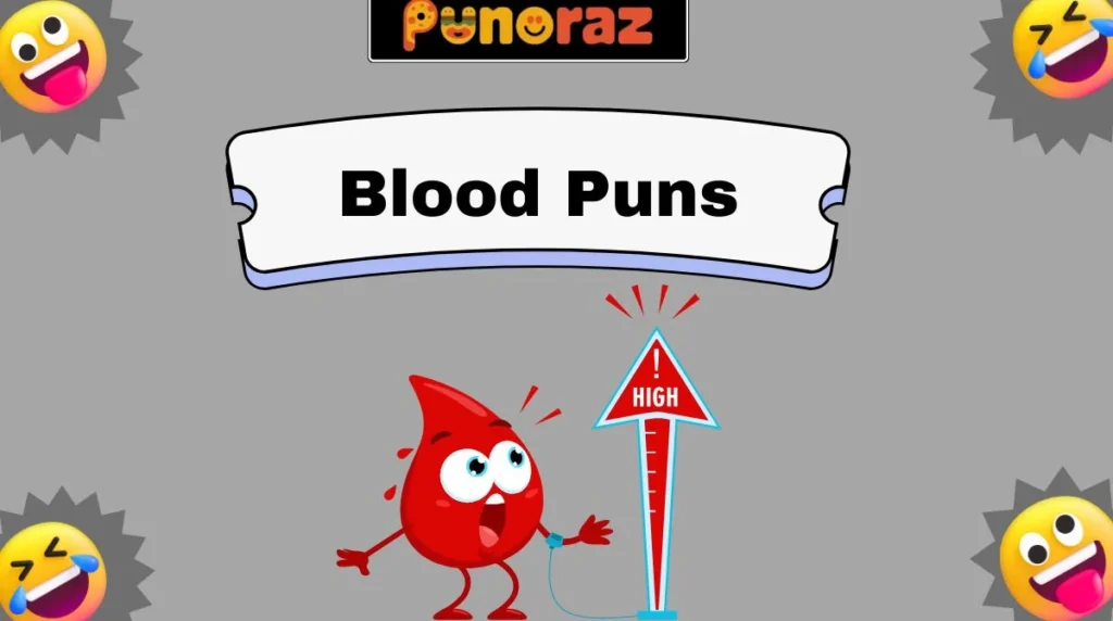 Blood Puns