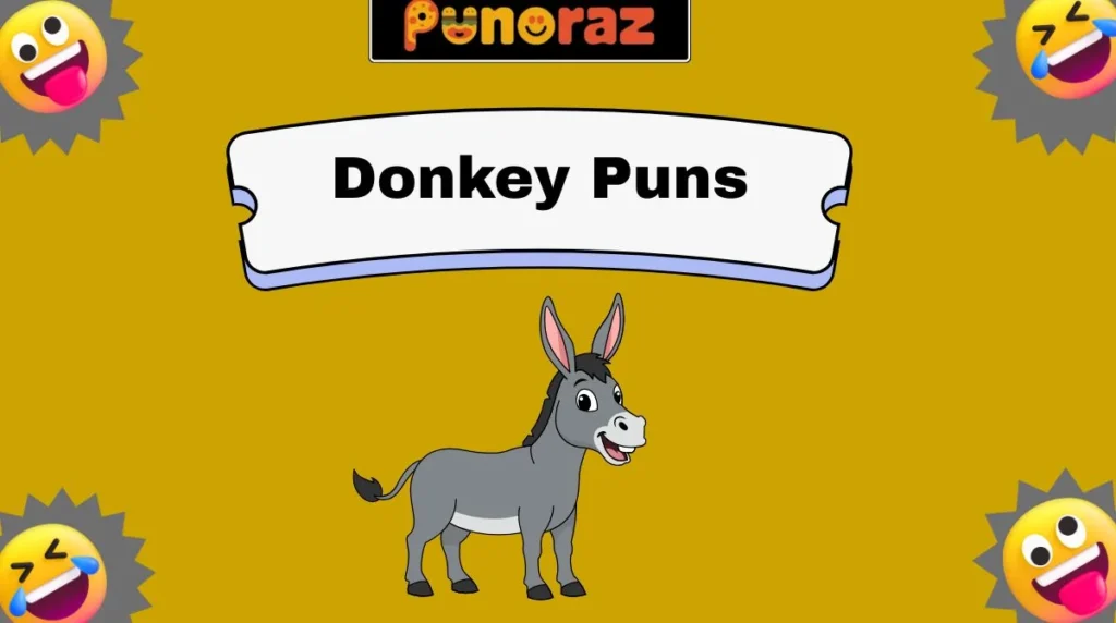 Donkey Puns