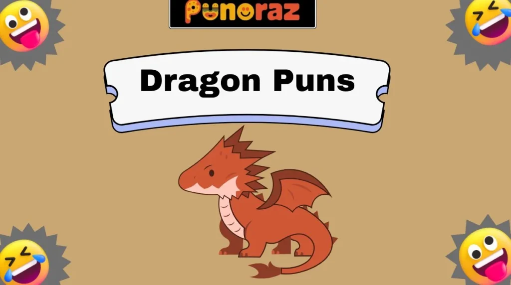 Dragon Puns
