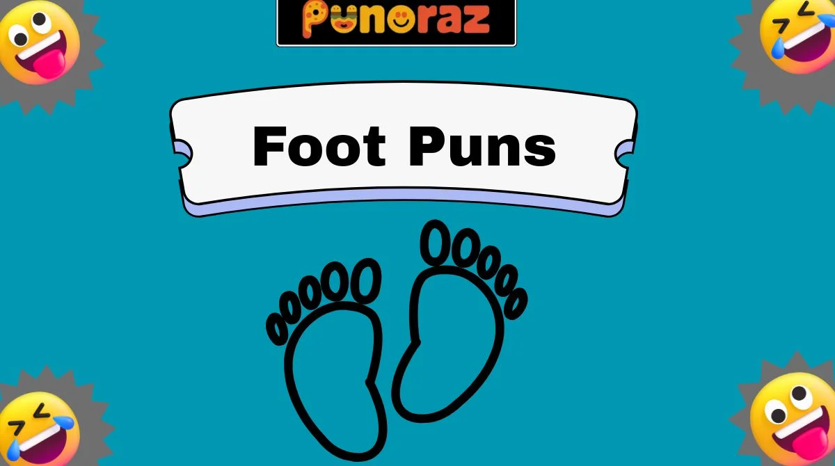 Foot Puns