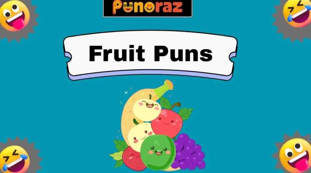 Fruit Puns