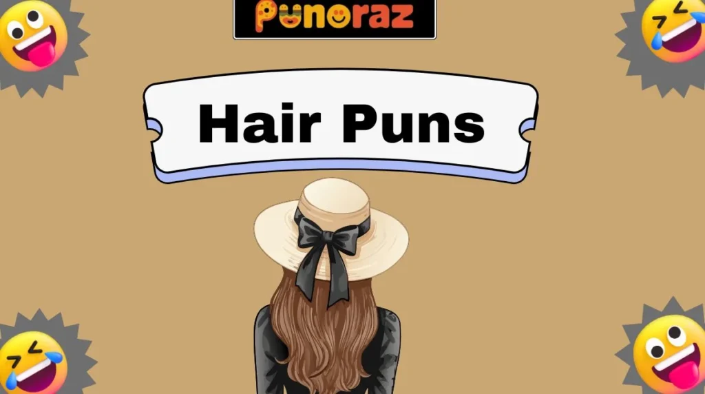 Hair Puns