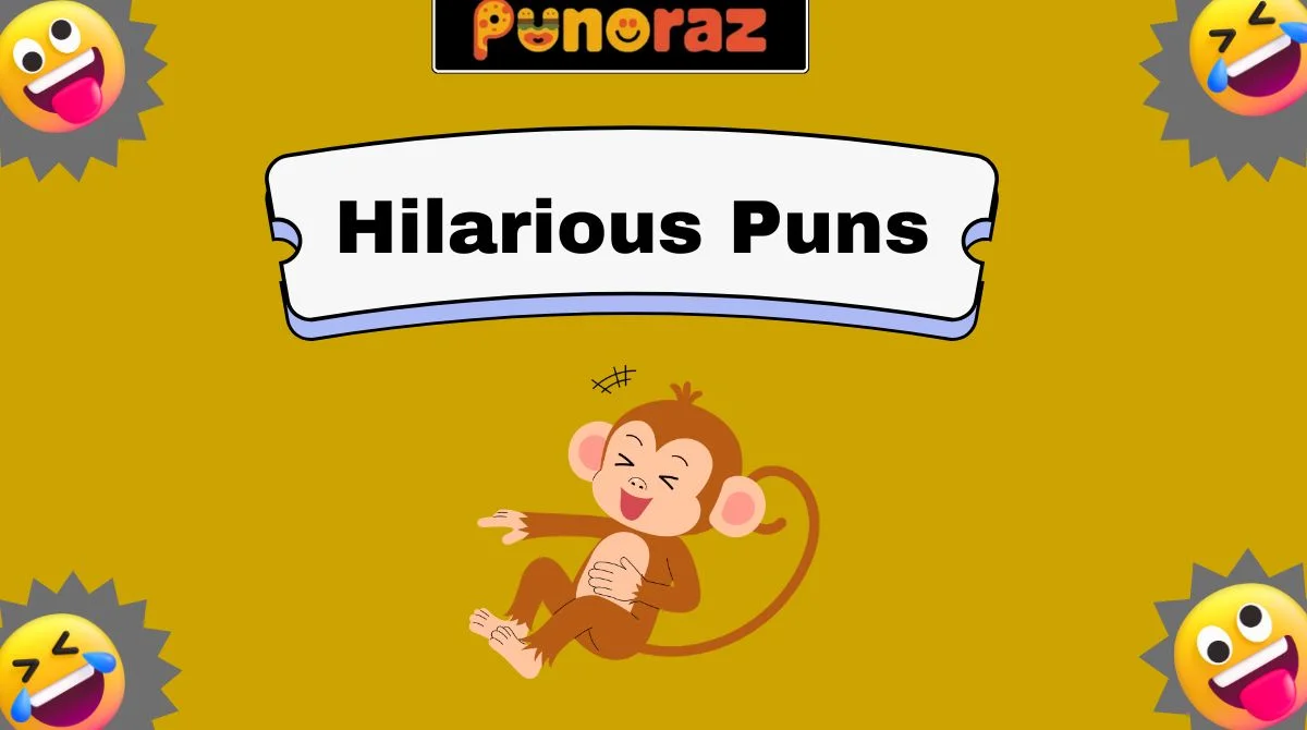Hilarious Puns