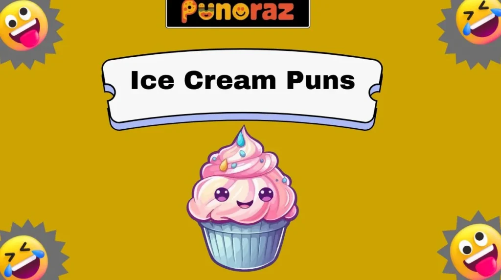 Ice Cream Puns