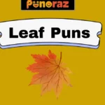 Leaf Puns