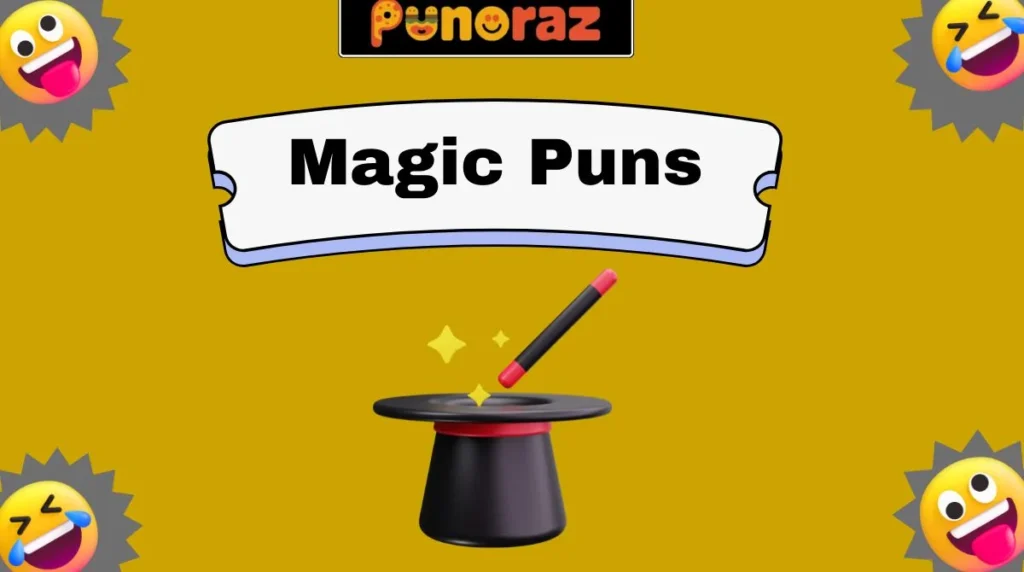 Magic Puns
