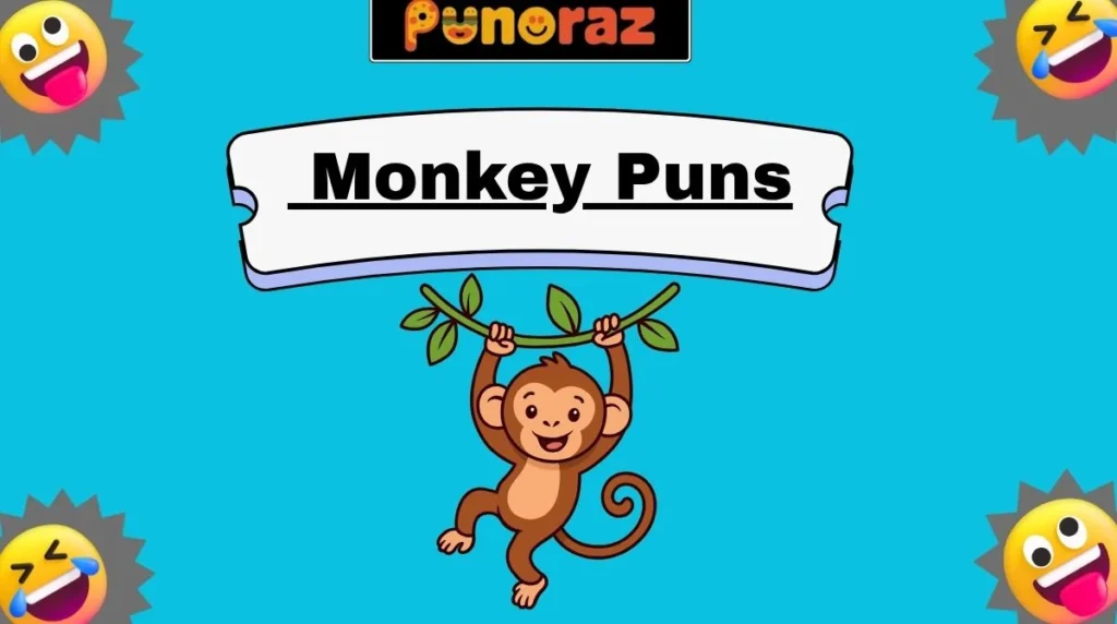 Monkey Puns