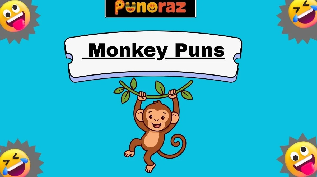 Monkey Puns