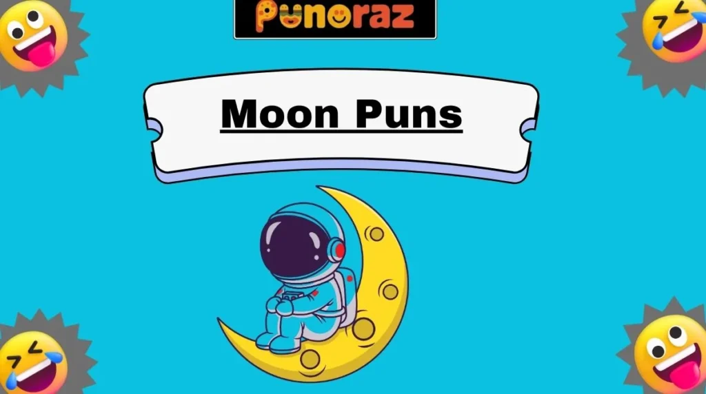 Moon Puns