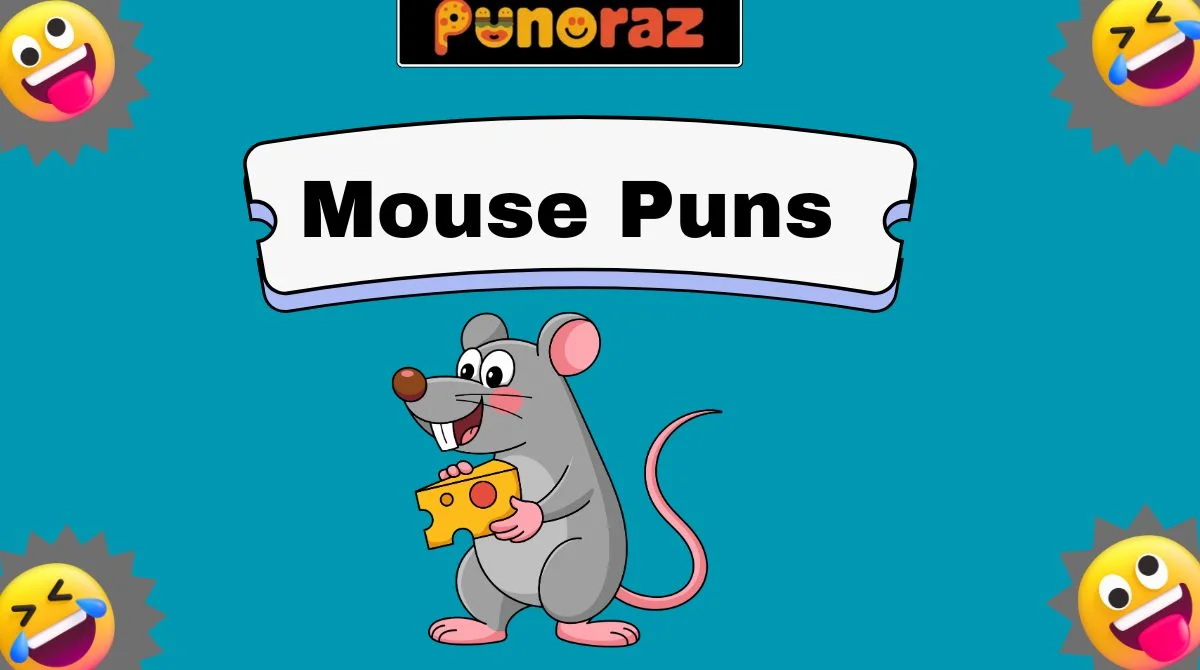 Mouse Puns