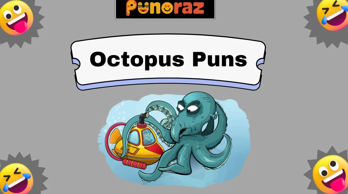 Octopus Puns