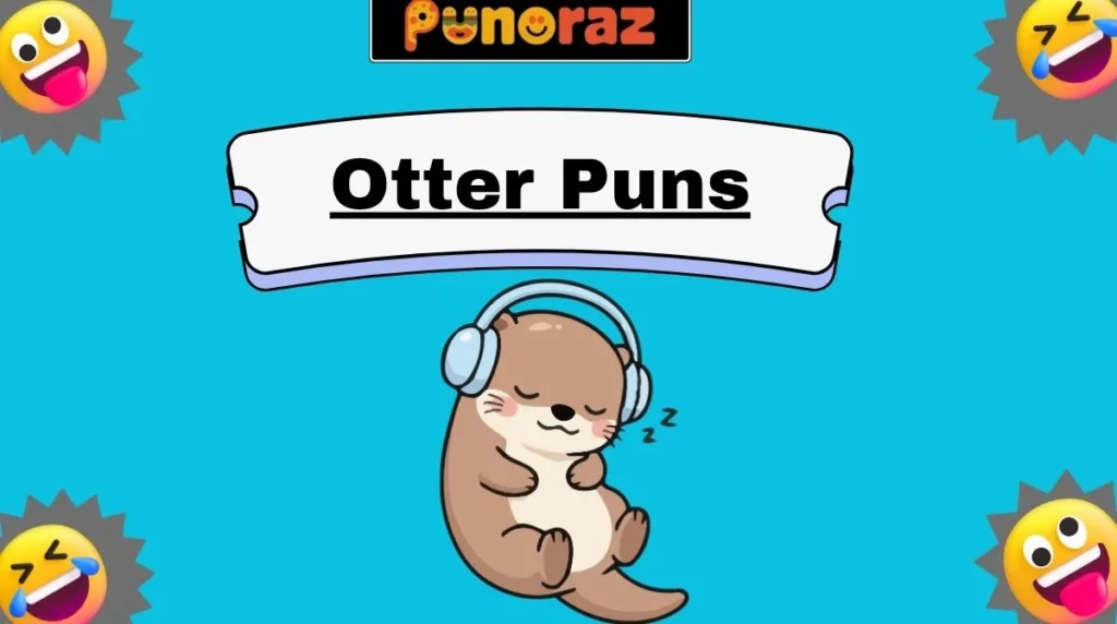 Otter Puns