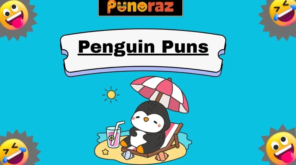 Penguin Puns