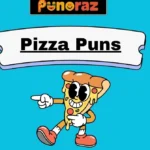 Pizza Puns