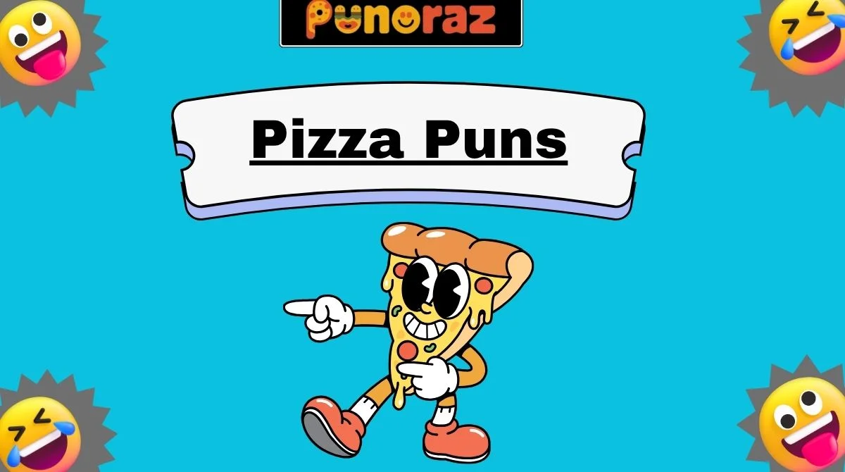 Pizza Puns