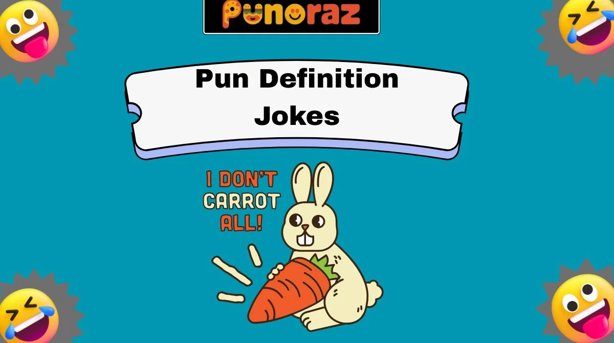 Pun Definition Jokes