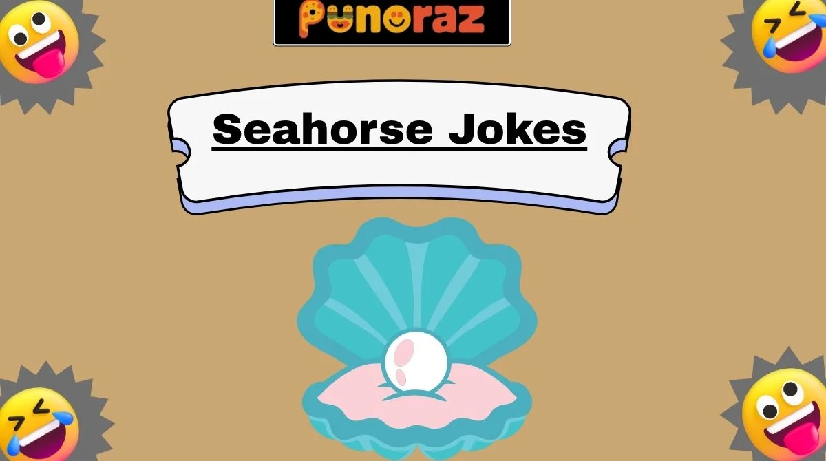 Seahorse Jokes