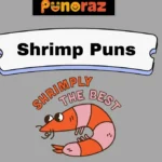 Shrimp Puns