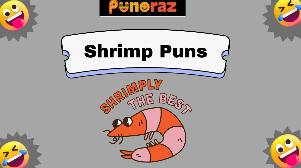 Shrimp Puns