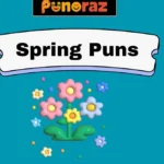 Spring Puns