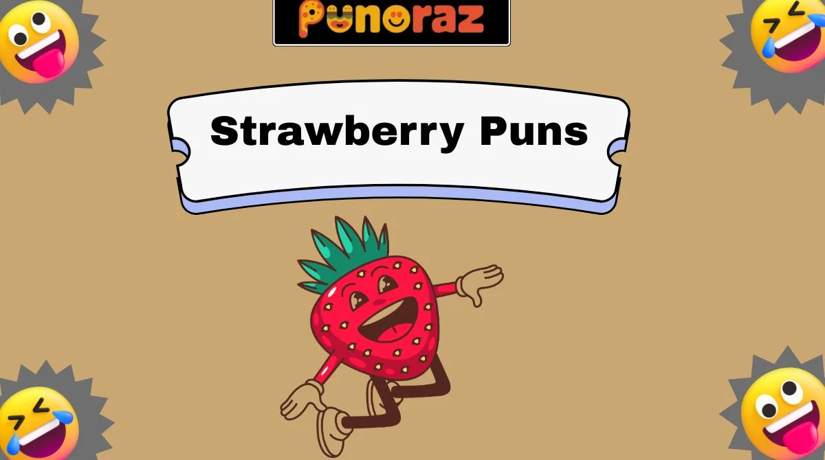 Strawberry Puns