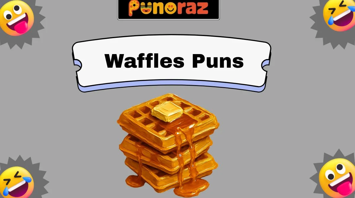 Waffles Puns